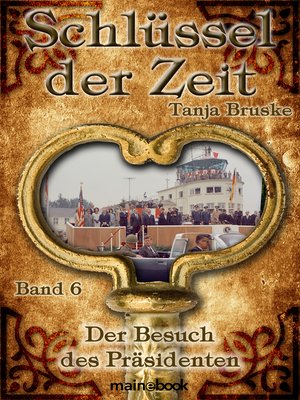 cover image of Schlüssel der Zeit--Band 6